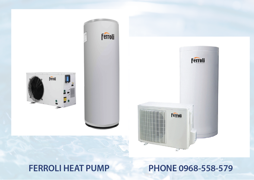 Ferroli Heat Pump - Thân thiện với môi trường