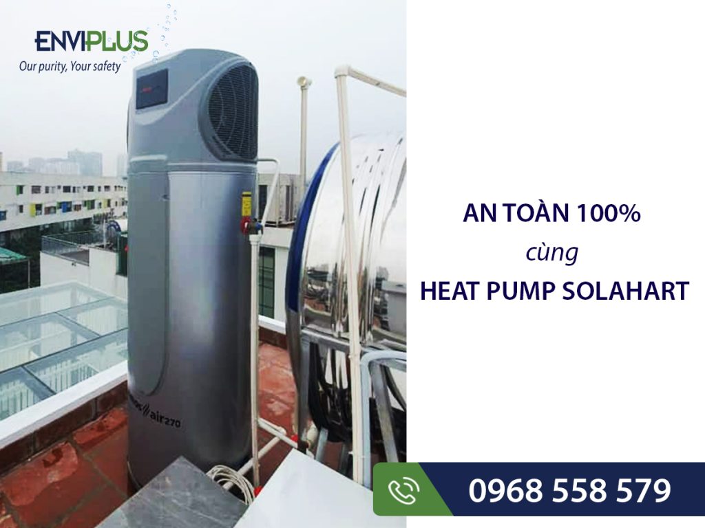 An toàn hơn với Heat Pump Solahart 