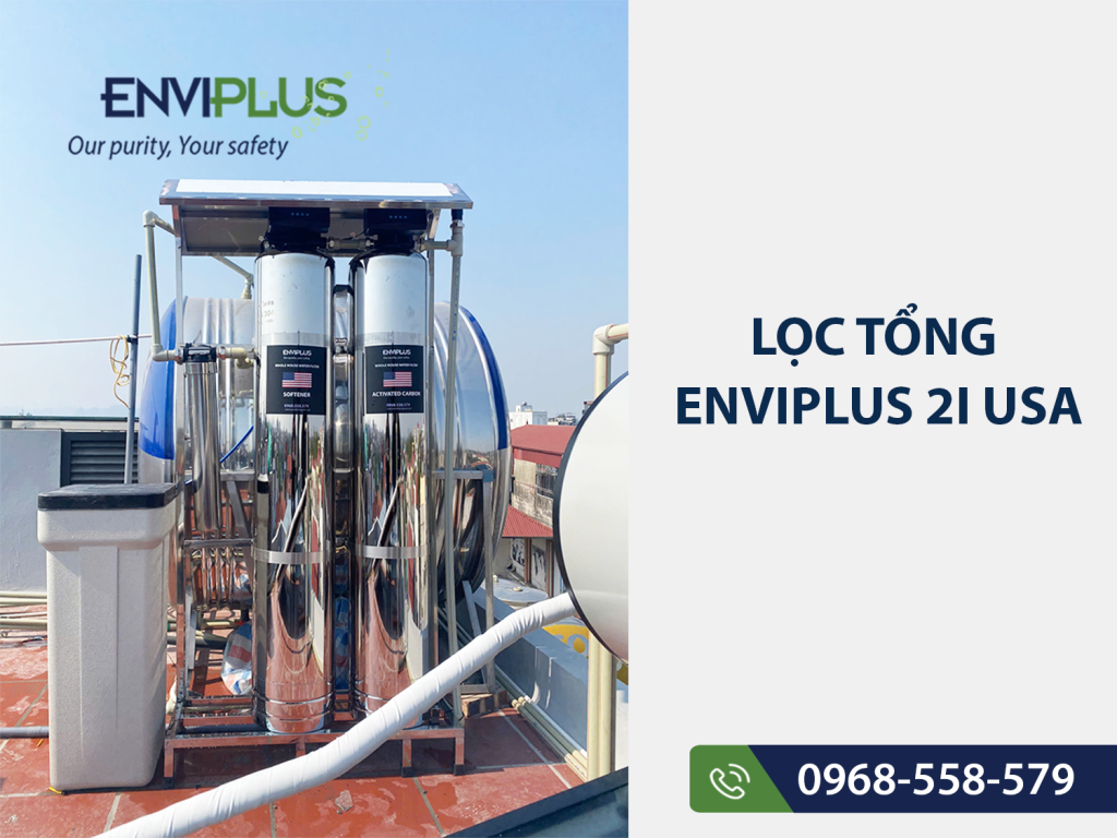 Lọc tổng Enviplus 2I USA lắp đặt tại Bắc Ninh